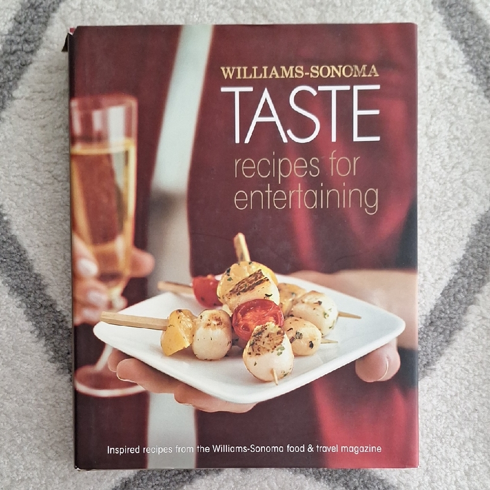 Williams-Sonoma TASTE : Recipes for Entertaining